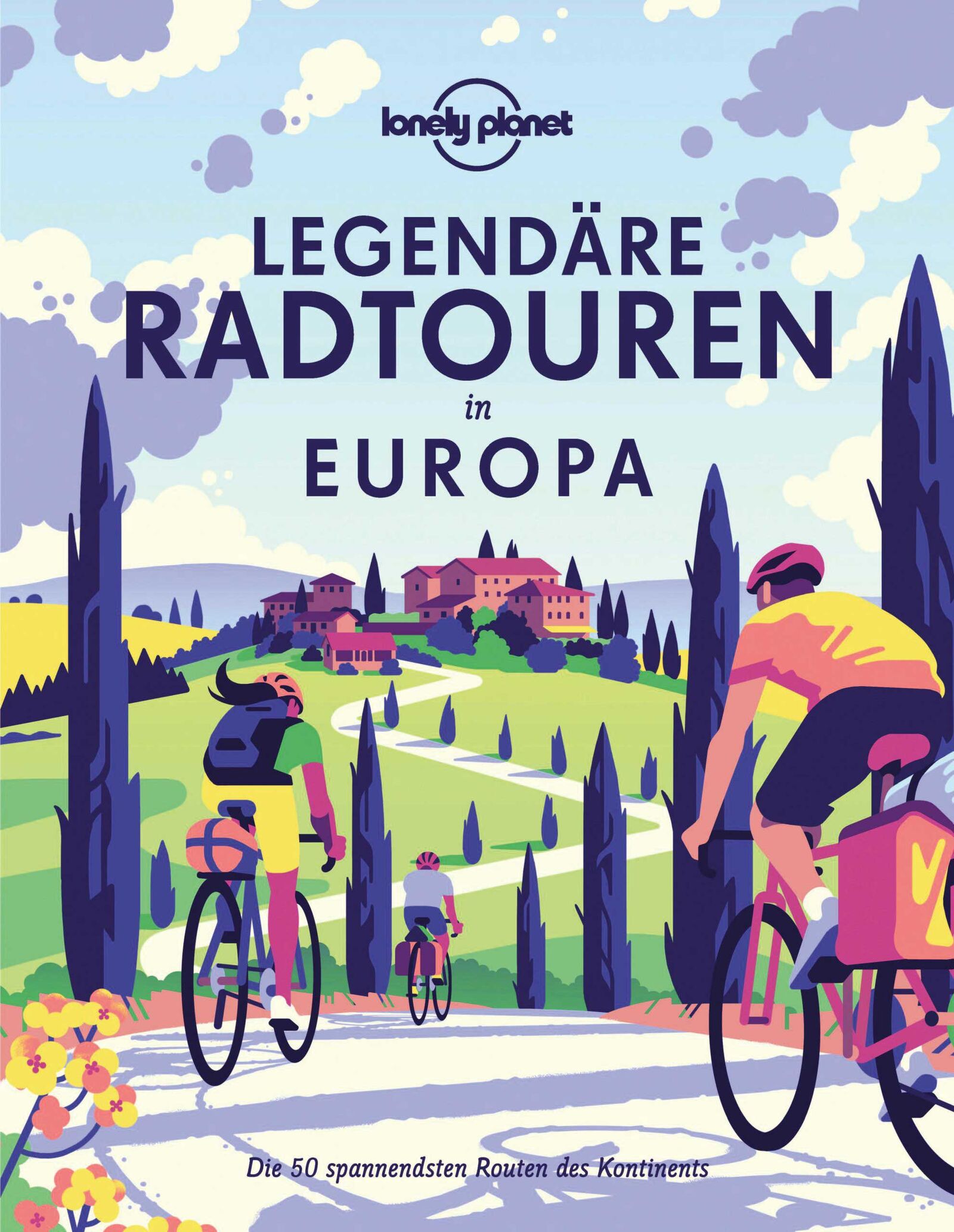 Buch: Legendäre Radtouren in Europa